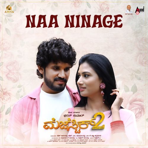 Naa Ninage From Majestic 2 - B. Ajaneesh Loknath