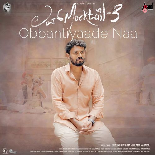 Obbantiyaade Naa From Love Mocktail 3 - Nakul Abhyankar