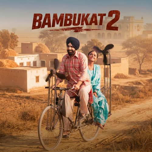 Bambukat 2 Title From Bambukat 2 - Ammy Virk