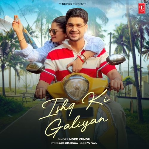 Ishq Ki Galiyan - Ndee Kundu
