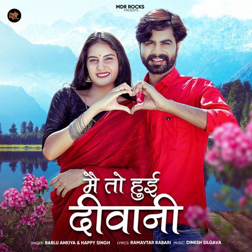 Main To Hui Deewani - Bablu Ankiya