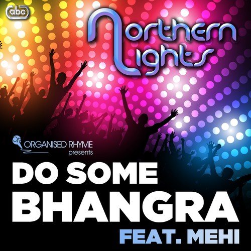 Do Some Bhangra - Northern Lights