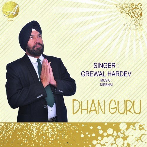 Dhan Guru - Grewal Hardev