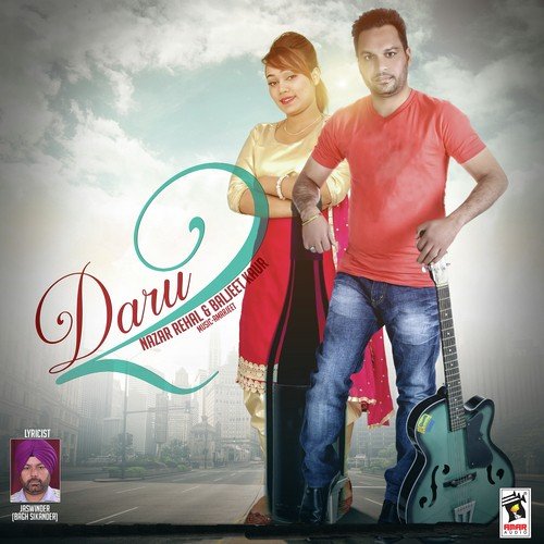 Daru 2 - Nazar Rehal, Baljit Kaur