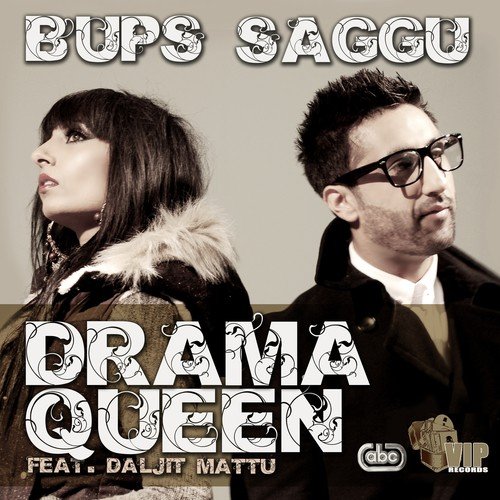 Drama Queen - Bups Saggu