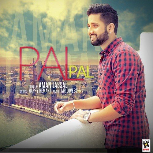 Pal Pal - Raman Goyal RG