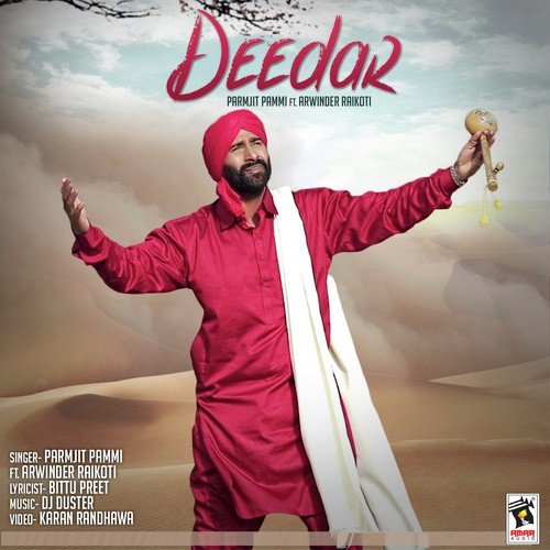 Deedar - Paramjeet Pammi, Arwinder Raikoti