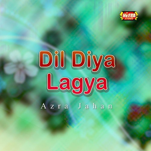 Jaddu Wajda Tinka Pyar - Azra Jahan
