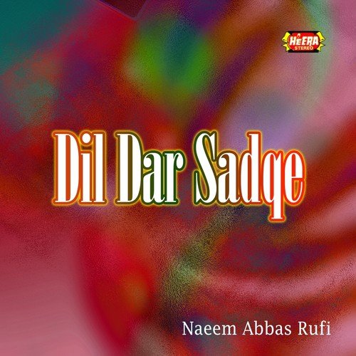 Bara Ji Karda Si - Naeem Abbas Rufi