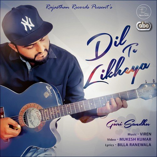 Dil Te Likheya - Guri Sandhu