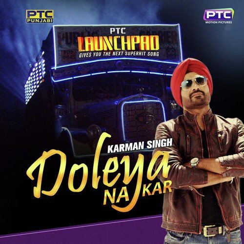 Doleya Na Kar - Karman Singh