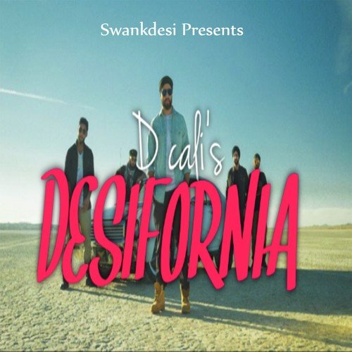 Desifornia - D. Cali, D. Cali