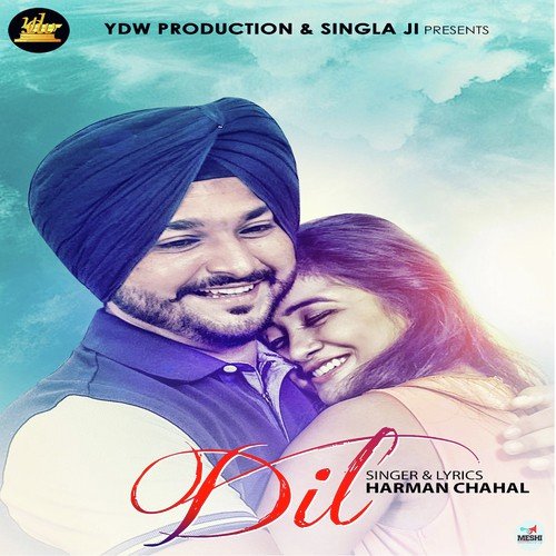 Dil - Harman Chahal
