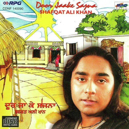 Roop Tera Goriye - Shafqat Ali Khan