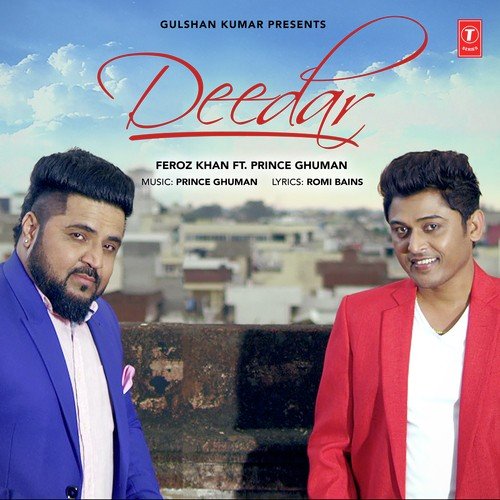 Deedar - Feroz Khan, Prince Ghuman