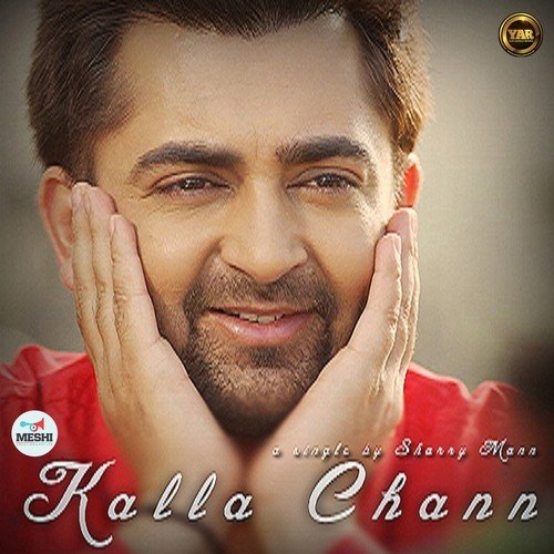 Kalla Chann - Sharry Mann, Sharry Mann