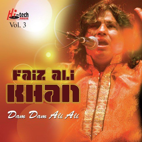 Dam Dam Ali Ali - Faiz Ali Khan