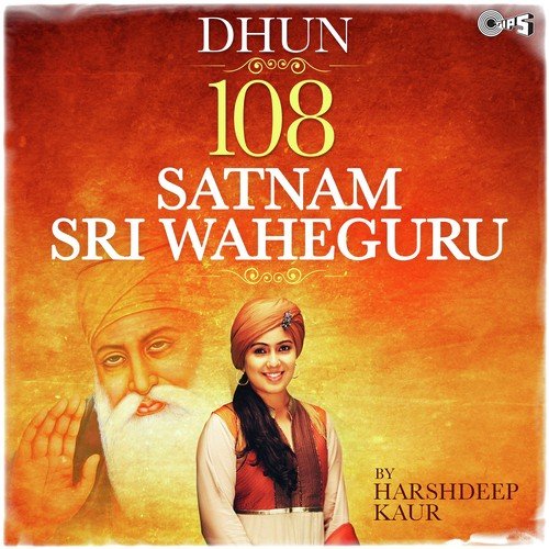 108 Satnam Sri Waheguru - Harshdeep Kaur