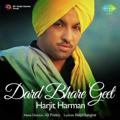 Takia Na Akh Bhar Ke - Harjit Harman
