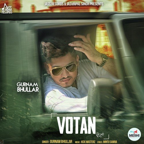 Votan - Kamal Khaira, Preet Hundal. Alfaaz