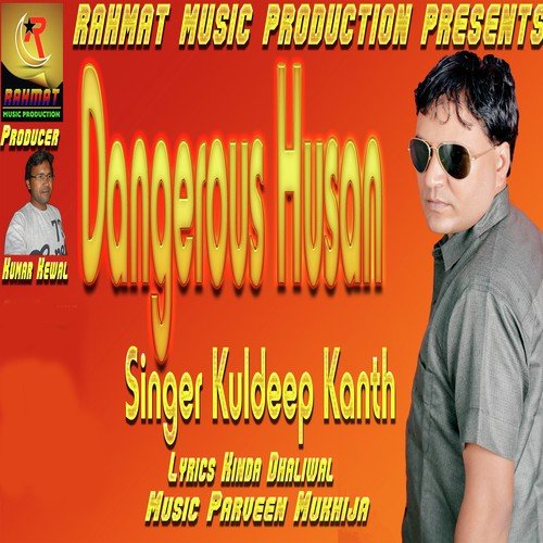 Dangerous Husan - Kuldeep Kanth