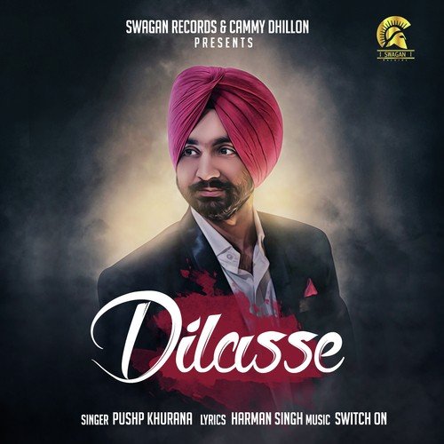Dilasse - Pushp Khurana