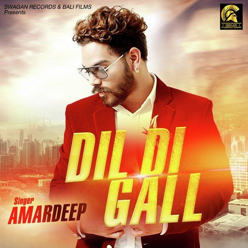 Dil Di Gall - Amardeep