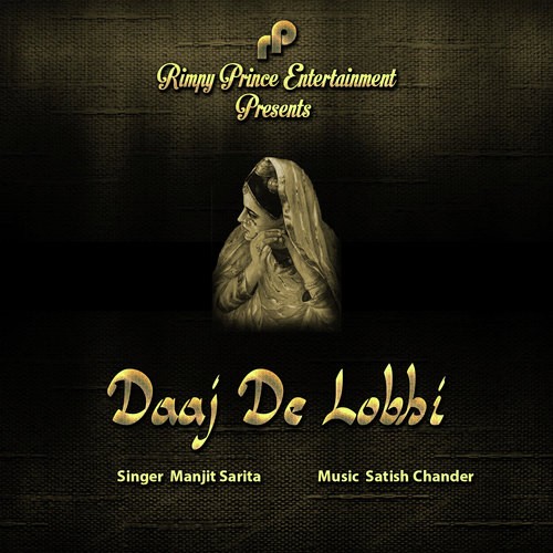 Daaj De Lobhi - Manjit Sarita