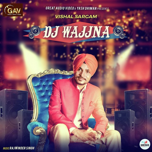 Dj Wajjna - Vishal Sargam