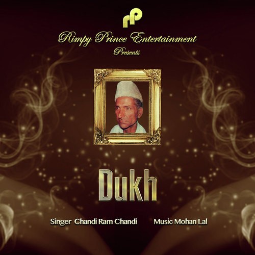 Dukh - Chandi Ram Chandi