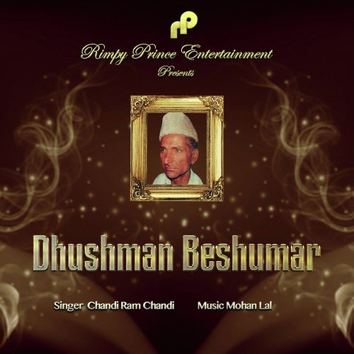 Dhushman Beshumar - Chandi Ram Chandi