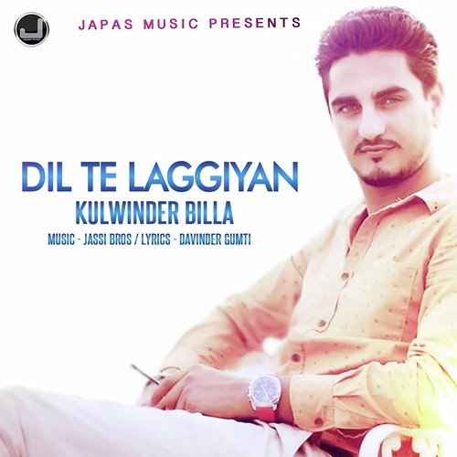 Dil Te Laggiyan - Kulwinder Billa