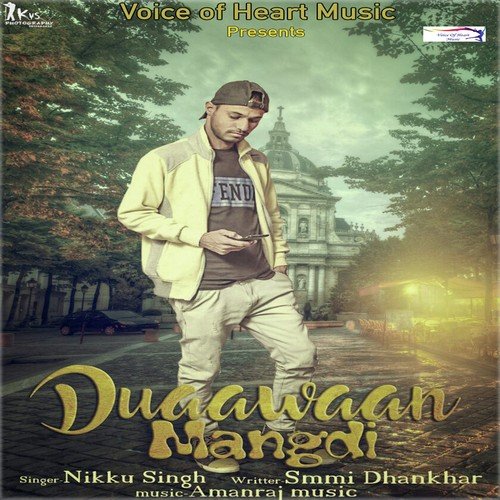 Duaawaan Mangdi - Nikku Singh