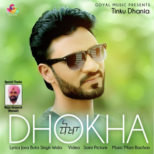 Dhokha - Tinku Dhania