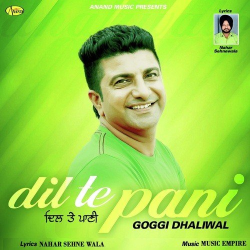 Dil Te Pani - Goggi Dhaliwal