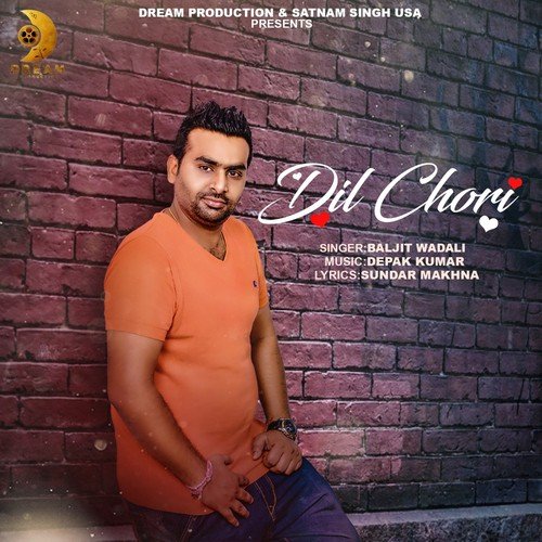 Dil Chori - Baljit Wadali