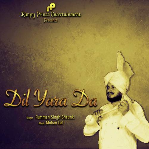 Dil Yara Da - Fumman Singh Shaunki