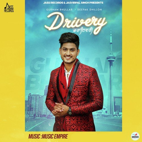 Drivery - Gurnam Bhullar, Deepak Dhillon