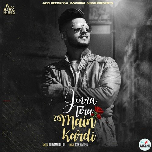 Jinna Tera Main Kardi - Gurnam Bhullar, Deepak Dhillon