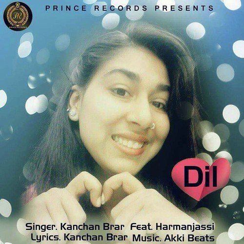 Dil - Kanchan Brar, Harmanjassi