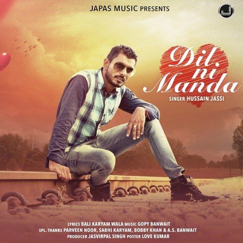 Dil Ni Manda - Hussain Jassi