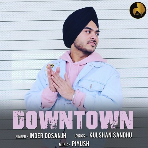 Downtown - Manna Mand