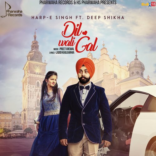Dil Wali Gal - Nav Sandhu
