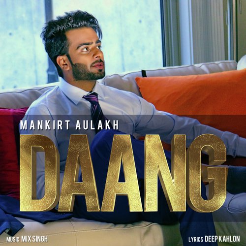 Daang - Mankirt Aulakh