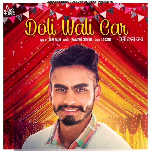 Doli Wali Car - Sabi Saini