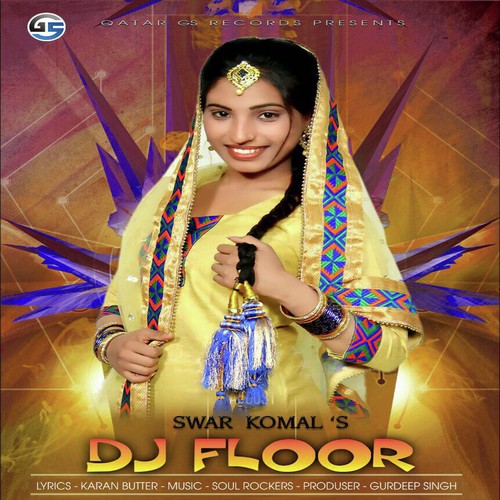 Dj Floor - Swar Komal