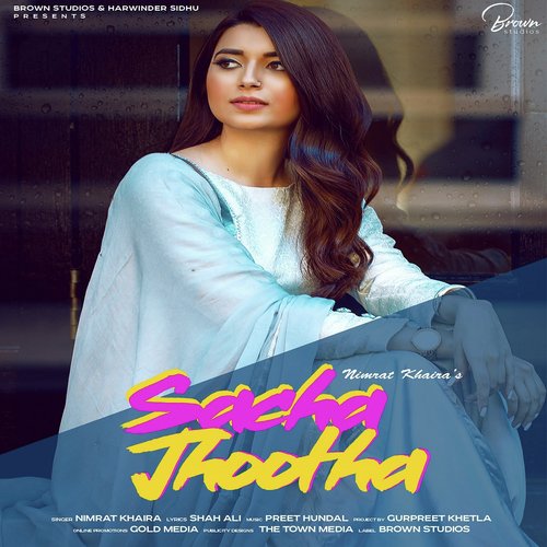 Sacha Jhootha - Nimrat Khaira