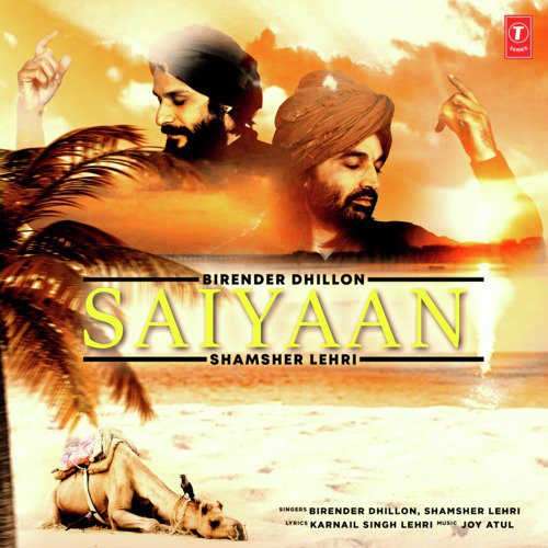 Saiyaan - Kuldip Singh, Jasleen Royal
