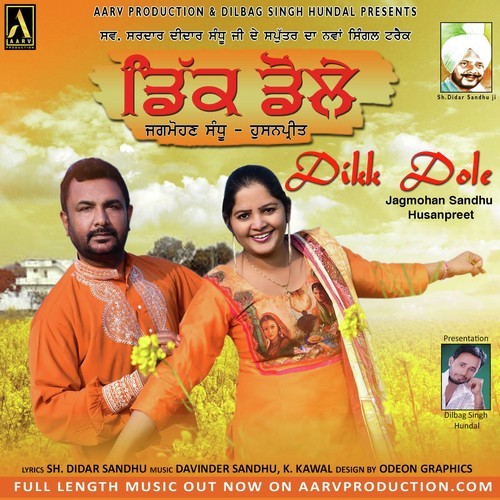 Dikk Dole - Jagmohan Sandhu, Husanpreet