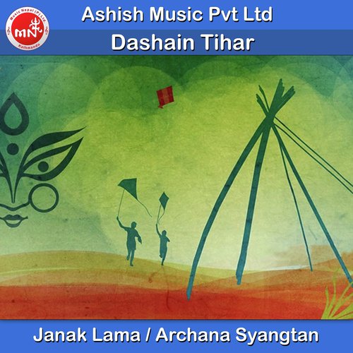 Dashain Tihar - Janak Lama, Archana Syangtan